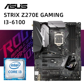 1151 Комплект материнской платы ASUS ROG STRIX Z270E GAMING + I3 6100 процессор Intel Z270 4 × DDR4 64 ГБ PCI-E 3.0 2 × M.2 HDMI DVI ATX