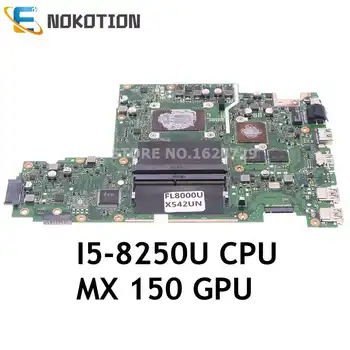NOKOTION X542UN ОСНОВНАЯ ПЛАТА Для ASUS FL8000 UX542UR X542UQ X542UN A580U Материнская плата I5-8250U CPU + MX150 GPU DDR4